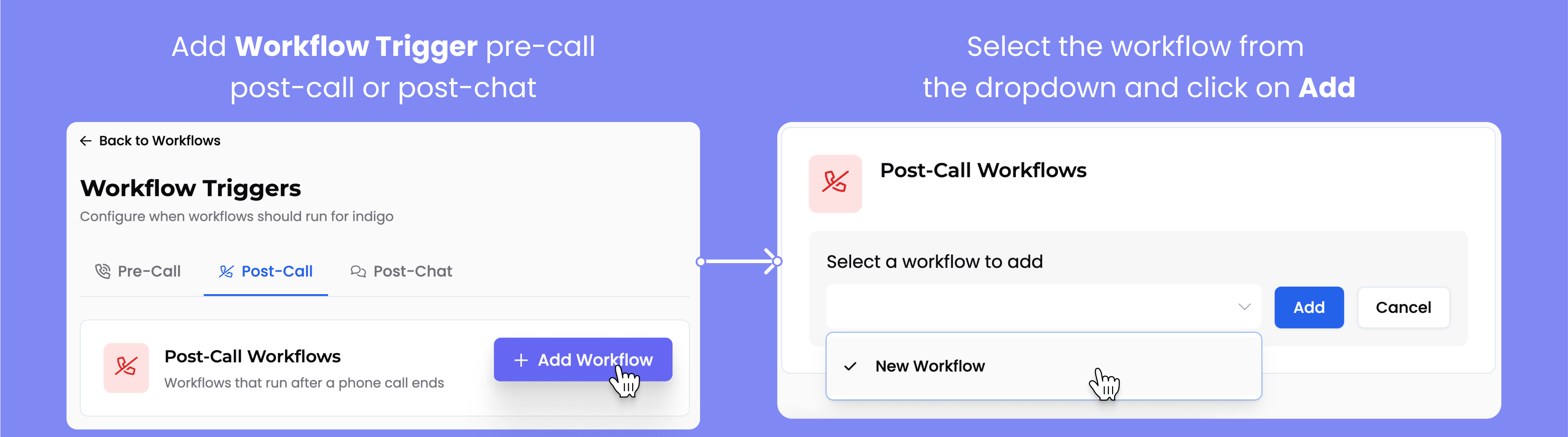 Assigning a workflow to a trigger in the management interface